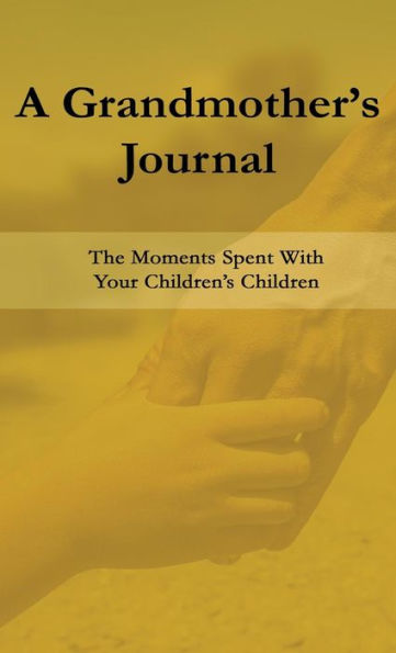 A Grandmother's Journal