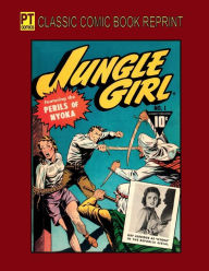 Title: Nyoka the Jungle Girl Vol. 1, Author: Harry Anderson