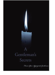 Title: A Gentleman's Secrets, Author: Georges Talon