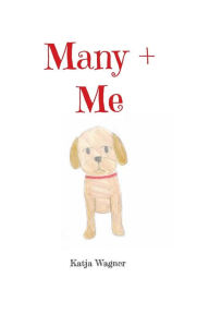 Title: Many + Me, Author: Wagner