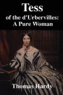 Tess of The D'Urbervilles: A Pure Woman