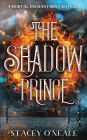 The Shadow Prince: A Mortal Enchantment Prequel Novella