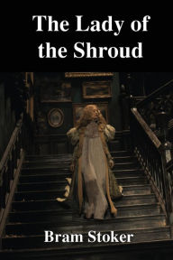 The Lady of The Shroud