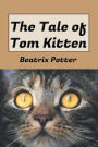 The Tale of Tom Kitten (Picture Book)