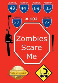 Title: Zombies Scare Me 102 (Latin Edition), Author: I. D. Oro