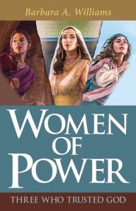 Title: Women of Power, Author: Barbara Williams