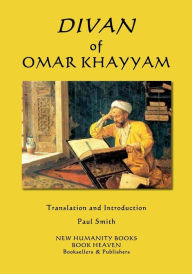 Title: Divan of Omar Khayyam, Author: Paul Smith