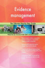 Evidence management: The Ultimate Step-By-Step Guide