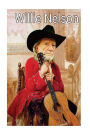 Willie Nelson: The Country Outlaw!