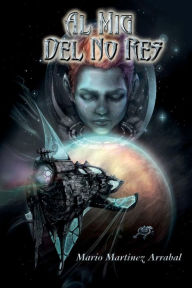 Title: Al mig del no res, Author: Mario Martinez Arrabal