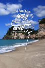 Its better to be nice than to be correct: 6x9 Inch Lined Journal/Notebook - Blue, Relaxing, Beach, Nature, Landscape, Calligraphy Art with photography, Gift idea