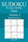 300 Easy Sudoku Puzzle Book