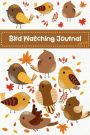 Bird Watching Journal For Kids: Cute Birds Children Record Notebook Bird Watching Log Book Nature Learning Hobby Journal