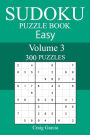 300 Easy Sudoku Puzzle Book