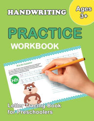 Title: Letter Tracing Book for Preschoolers: Trace Letters Of The Alphabet and Number: Preschool Practice Handwriting Workbook: Pre K, Kindergarten and Kids Ages 3-5 Reading And Writing, Author: Plant Publishing