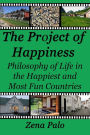 The Project of Happiness: Philosophy of Life in the Happiest and Most Fun Countries