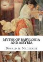 Myths of Babylonia and Assyria