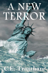 Title: A New Terror, Author: C.E. Trantham