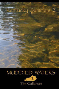 Title: Muddied Waters, Author: Tim Callahan