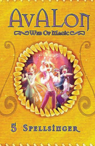 Title: Spellsinger: Avalon Web of Magic Book 5, Author: Rachel Roberts
