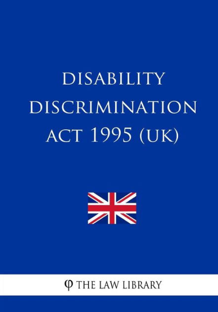 Disability Discrimination Act 1995 By The Law Library Paperback Barnes And Noble® 2473