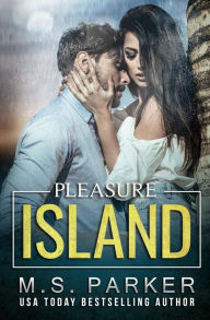 Title: Pleasure Island, Author: M S Parker