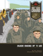 Shattered Ground: Soldiers Marching off to War