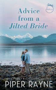 Title: Advice from a Jilted Bride, Author: Piper Rayne