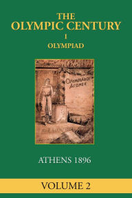 Title: I Olympiad: Athens 1896, Author: Frank Condron
