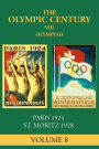 VIII Olympiad: Paris 1924, St. Moritz 1928