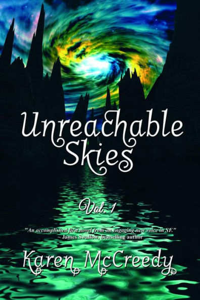 Unreachable Skies: Vol. 1