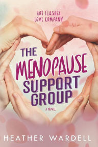Title: The Menopause Support Group, Author: Heather Wardell