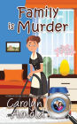 Family is Murder