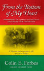 From the Bottom of my Heart: Experiences of a Jamaican/Canadian Doctor on Four Continents
