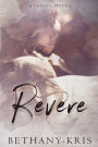 Revere: A Legacy Novel