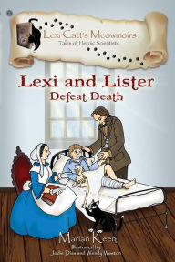 Title: Lexi and Lister: Defeat Death, Author: Marian Keen