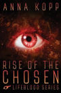 Rise of the Chosen