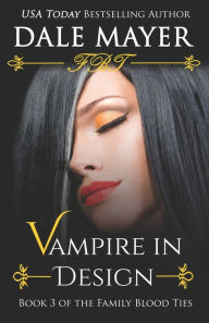 Title: Vampire in Design, Author: Dale Mayer