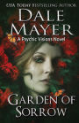 Garden of Sorrow: A Psychic Visions Novel
