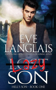 Title: Lazy Son, Author: Eve Langlais
