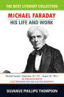 Michael Faraday: His Life and Work