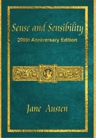 Title: Sense and Sensibility: 200th Anniversary Edition, Author: Jane Austen