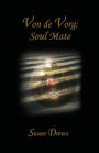 Von De Vorg: Soul Mate