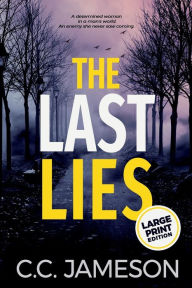 Title: The Last Lies, Author: C C Jameson