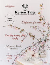 Title: Review Tales - A Book Magazine For Indie Authors - 2nd Edition (Spring 2022), Author: S. Jeyran Main