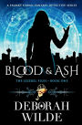 Blood & Ash: A Snarky Urban Fantasy Detective Series