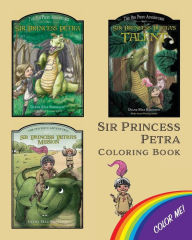 Title: Sir Princess Petra Coloring Book, Author: Diane Mae Robinson