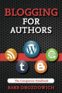 Blogging for Authors - A Companion Handbook