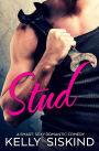 Stud: A Smart, Sexy Romantic Comedy