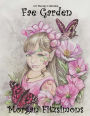 Fae Garden Colouring Book: Art Therapy Collection
